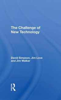 The Challenge Of New Technology