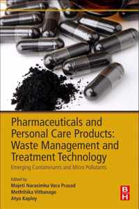 Pharmaceuticals and Personal Care Products: Waste Management and Treatment Technology