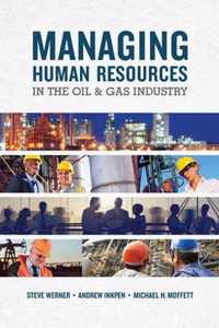 Managing Human Resources In The Oil & Gas Industry