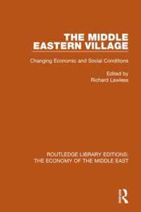 The Middle Eastern Village (Rle Economy of Middle East)