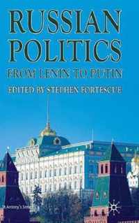 Russian Politics from Lenin to Putin