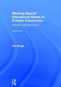 Meeting Special Educational Needs in Primary Classrooms