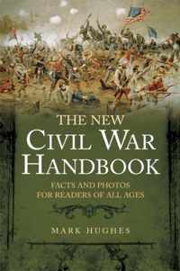 The New Civil War Handbook