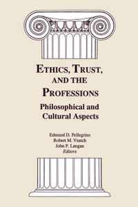 Ethics, Trust, and the Professions