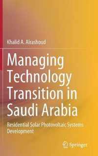 Managing Technology Transition in Saudi Arabia