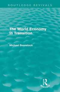 The World Economy in Transition (Routledge Revivals)