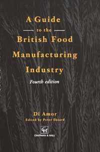 Guide to the British Food Manufacturing Industry