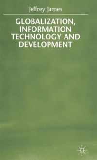 Globalization, Information Technology and Development