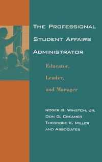 The Professional Student Affairs Administrator