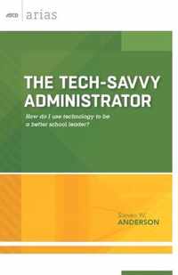 The Tech-Savvy Administrator