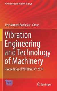 Vibration Engineering and Technology of Machinery