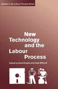 New Technology and the Labour Process