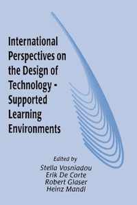 International Perspectives on the Design of Technology-Supported Learning Environments