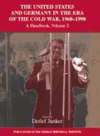 The United States and Germany in the Era of the Cold War, 1945-1990