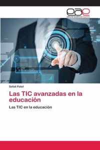 Las TIC avanzadas en la educacion