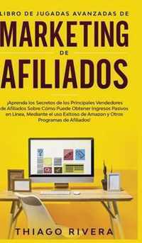 Libro de Jugadas Avanzadas de Marketing de Afiliados