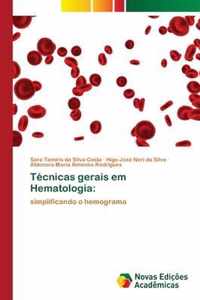 Tecnicas gerais em Hematologia