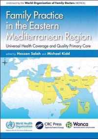 Family Practice in the Eastern Mediterranean Region