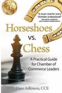 Horseshoes vs. Chess