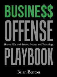 Busine$$ Offense Playbook