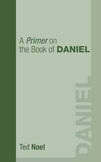 A Primer on the Book of Daniel