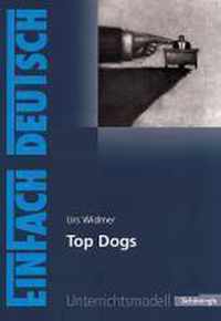 Top Dogs. EinFach Deutsch Unterrichtsmodelle