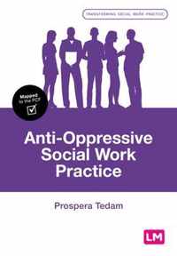 Anti-Oppressive Social Work Practice