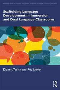 Scaffolding Language Development in Immersion and Dual Language Classrooms