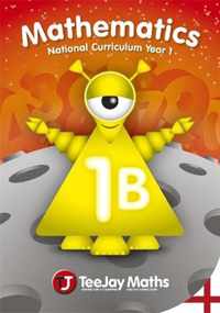 TeeJay Mathematics National Curriculum Year 1 (1B) Second Edition