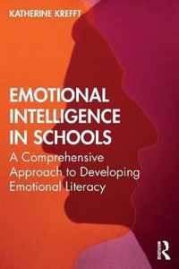 Emotional Intelligence in Schools