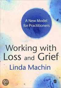 Working with Loss and Grief