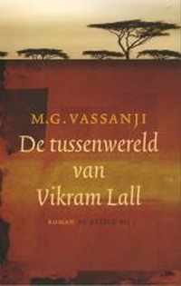 Tussenwereld Van Vikram Lall