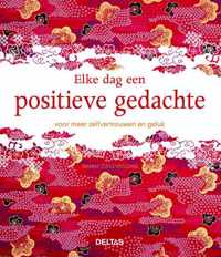 Elke dag een positieve gedachte