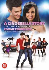 A Cinderella Story - If The Shoe Fits