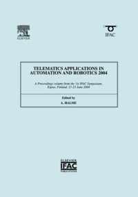 Telematics Applications in Automation and Robotics 2004