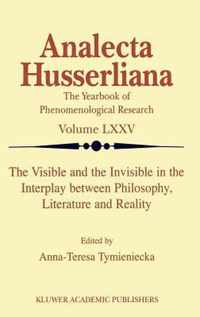 The Visible and the Invisible in the Interplay between Philosophy, Literature and Reality