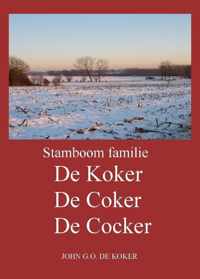 Stamboom familie De Koker, De Coker, De Kocker