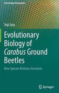 Evolutionary Biology of Carabus Ground Beetles