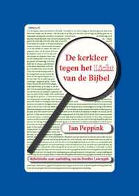 De kerkleer tegen het Licht van de Bijbel - Jan Peppink - Paperback (9789462034266)