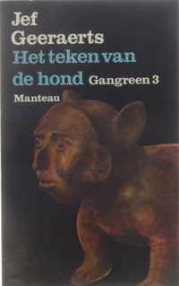 Gangreen / 3 Het teken van de hond