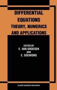 Differential Equations Theory, Numerics and Applications