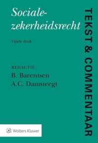 Tekst & Commentaar - Socialezekerheidsrecht