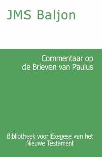 Bibliotheek voor Exegese van het Nieuwe Testament 7 -   Commentaar op de Brieven van Paulus