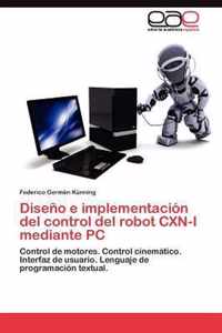 Diseño e implementación del control del robot CXN-I mediante PC