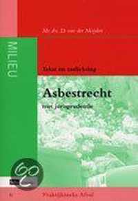 Tekst en toelichting asbestrecht