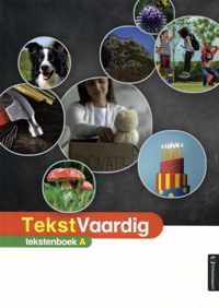 TekstVaardig  -   TekstVaardig tekstenboek A