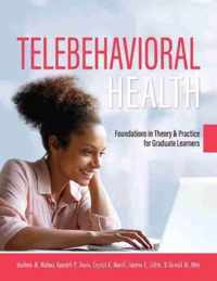 Telebehavioral Health