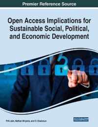 Open Access Implications for Sustainable Social, Political, and Economic Development