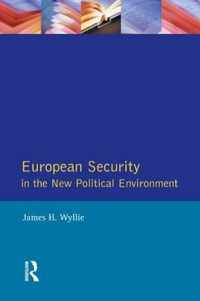 European Security In The New Political Environment