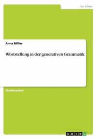 Wortstellung in der generativen Grammatik